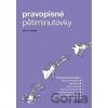 Pravopisné pětiminutovky pro 4. ročník - Alter Pravopisné pětiminutovky pro 4. ročník - Alter
