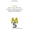 Ticho: John Cage, filozofia absencií a skúsenosť ticha - Daniela Šterbáková - online doručenie Ticho: John Cage, filozofia absencií a skúsenosť ticha - Daniela Šterbáková - online doručenie
