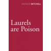 Laurels are Poison Laurels are Poison