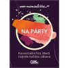 Albi Prozraď mi - Na párty - karetní hra Albi Prozraď mi - Na párty - karetní hra