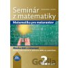 Seminár z matematiky 2 - Ján Žabka, Zbyněk Kubáček Seminár z matematiky 2 - Ján Žabka, Zbyněk Kubáček