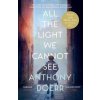 All the Light We Cannot See - Anthony Doerr All the Light We Cannot See - Anthony Doerr
