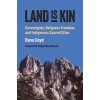 Land Is Kin Land Is Kin