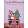The Joy Of Christmas 75 známych vianočných pesničiek a kolied v jednoduchej úprave pre klavír The Joy Of Christmas 75 známych vianočných pesničiek a kolied v jednoduchej úprave pre klavír