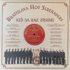 Bratislava Hot Serenaders: Keď sa raz zídeme LP - Bratislava Hot Serenaders Bratislava Hot Serenaders: Keď sa raz zídeme LP - Bratislava Hot Serenaders