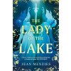 The Lady of the Lake The Lady of the Lake
