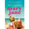 Mary Jane (Jessica Anya Blau)(Brožovaná) Mary Jane (Jessica Anya Blau)(Brožovaná)