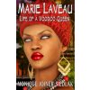 Marie Laveau (Monique Joiner Siedlak)(Brožovaná) Marie Laveau (Monique Joiner Siedlak)(Brožovaná)