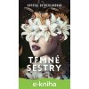 E-kniha Temné sestry - Krystal Sutherland E-kniha Temné sestry - Krystal Sutherland