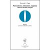Persuasione, seduzione, inganno. Omero, Eschilo, Gorgia (Fiorinda Li Vigni)(Brožovaná) Persuasione, seduzione, inganno. Omero, Eschilo, Gorgia (Fiorinda Li Vigni)(Brožovaná)