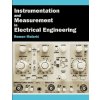 Instrumentation and Measurement in Electrical Engineering (Roman Malaric)(Brožovaná) Instrumentation and Measurement in Electrical Engineering (Roman Malaric)(Brožovaná)