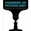 Pioneers of Psychology (Raymond E. Fancher,Alexandra Rutherford)(Brožovaná) Pioneers of Psychology (Raymond E. Fancher,Alexandra Rutherford)(Brožovaná)