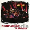 Nirvana: Unplugged In New York LP - Nirvana Nirvana: Unplugged In New York LP - Nirvana