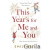This Year's For Me and You - Emily Bell This Year's For Me and You - Emily Bell