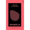 Anomália - Hervé Le Tellier Anomália - Hervé Le Tellier