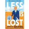 Less is Lost - Andrew Sean Greer Less is Lost - Andrew Sean Greer