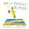 Deň, keď pastelky našli domov - Daywalt Drew Deň, keď pastelky našli domov - Daywalt Drew