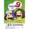 Testovanie 9 Slovenčina - zopakuj nacvič otestuj - Gajdošová Erika Testovanie 9 Slovenčina - zopakuj nacvič otestuj - Gajdošová Erika