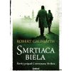 Smrtiaca biela (Joanne K. Rowling, Robert Galbraith) Smrtiaca biela (Joanne K. Rowling, Robert Galbraith)