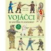 Vojáčci: Od westernu po současnost Vojáčci: Od westernu po současnost