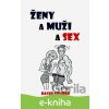 E-kniha Ženy a muži a sex - David Gruber E-kniha Ženy a muži a sex - David Gruber