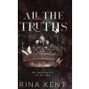 All The Truths (Rina Kent)(Pevná) All The Truths (Rina Kent)(Pevná)