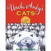 Uncle Andy's Cats (James Warhola)(Pevná) Uncle Andy's Cats (James Warhola)(Pevná)