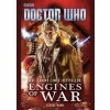 Doctor Who: Engines of War - George Mann, Ebury Publishing Doctor Who: Engines of War - George Mann, Ebury Publishing