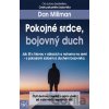 Pokojné srdce, bojovný duch - Dan Millman Pokojné srdce, bojovný duch - Dan Millman