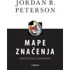 Mape značenja (Jordan B. Peterson)(Pevná) Mape značenja (Jordan B. Peterson)(Pevná)