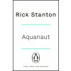 Aquanaut (Rick Stanton)(Brožovaná) Aquanaut (Rick Stanton)(Brožovaná)