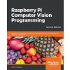 Raspberry Pi Computer Vision Programming (Ashwin Pajankar)(Brožovaná) Raspberry Pi Computer Vision Programming (Ashwin Pajankar)(Brožovaná)