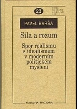 Síla a rozum - Pavel Barša