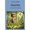 Pinocchio: In Einfacher Sprache (André Graf)(Brožovaná) Pinocchio: In Einfacher Sprache (André Graf)(Brožovaná)