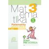 Matematika pre 3.ročník ZŠ – 1.časť ZPU - Repáš Vladimír a kolektív Matematika pre 3.ročník ZŠ – 1.časť ZPU - Repáš Vladimír a kolektív