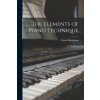 The Elements of Piano Technique The Elements of Piano Technique