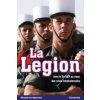La Legion (Thomas Gast)(Brožovaná) La Legion (Thomas Gast)(Brožovaná)