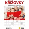 Křížovky větší písmena pro lepší čtení Křížovky větší písmena pro lepší čtení