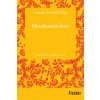 Musikmärchen (Leander Petzoldt)(Brožovaná) Musikmärchen (Leander Petzoldt)(Brožovaná)