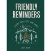 Friendly Reminders: Lessons from Self-Care Savage (Tatum,Scott)(Pevná) Friendly Reminders: Lessons from Self-Care Savage (Tatum,Scott)(Pevná)