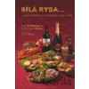 Bílá ryba... - Eva Petrová Bílá ryba... - Eva Petrová
