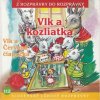 Rozprávka - Vlk a kozliatka CD Rozprávka - Vlk a kozliatka CD