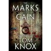 The Marks of Cain (Tom Knox)(Brožovaná) The Marks of Cain (Tom Knox)(Brožovaná)