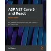 ASP.NET Core 5 and React ASP.NET Core 5 and React
