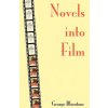 Novels into Film Novels into Film