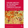 The Rise and Fall of the National Atlas in the Twentieth Century: Power, State and Territory (Short John Rennie)