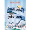 Štěstí jiskří jako sníh - Pauline Maiová