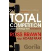 Total Competition - Ross Brawn Total Competition - Ross Brawn