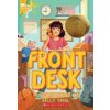 Front Desk (Front Desk #1) (Scholastic Gold) (Kelly Yang)(Brožovaná) Front Desk (Front Desk #1) (Scholastic Gold) (Kelly Yang)(Brožovaná)