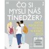 Čo si myslí náš tínedžer… (Tanith Careyová) Čo si myslí náš tínedžer… (Tanith Careyová)